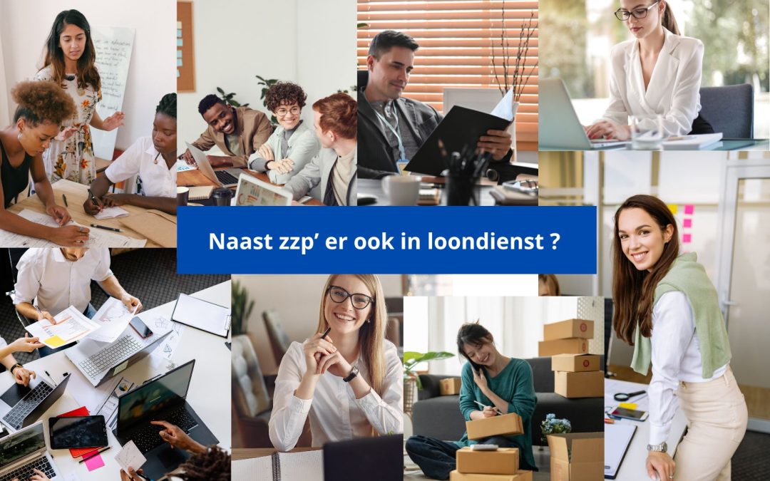 Wanneer je als zzp’er ervoor kiest om ook in loondienst te gaan werken